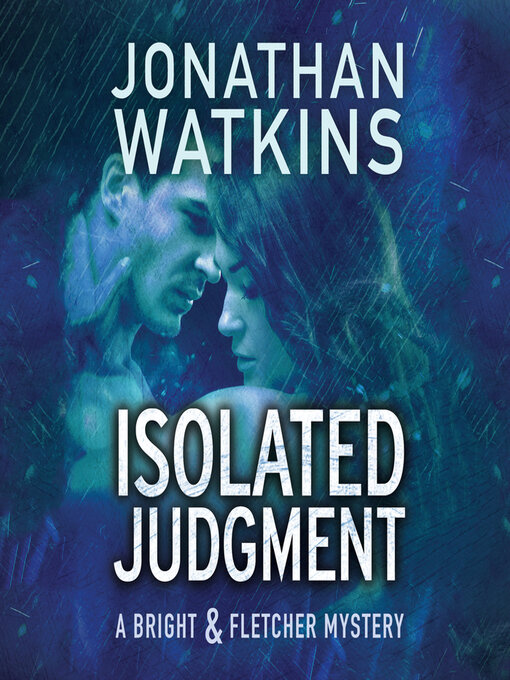 Title details for Isolated Judgment by Jonathan Watkins - Available